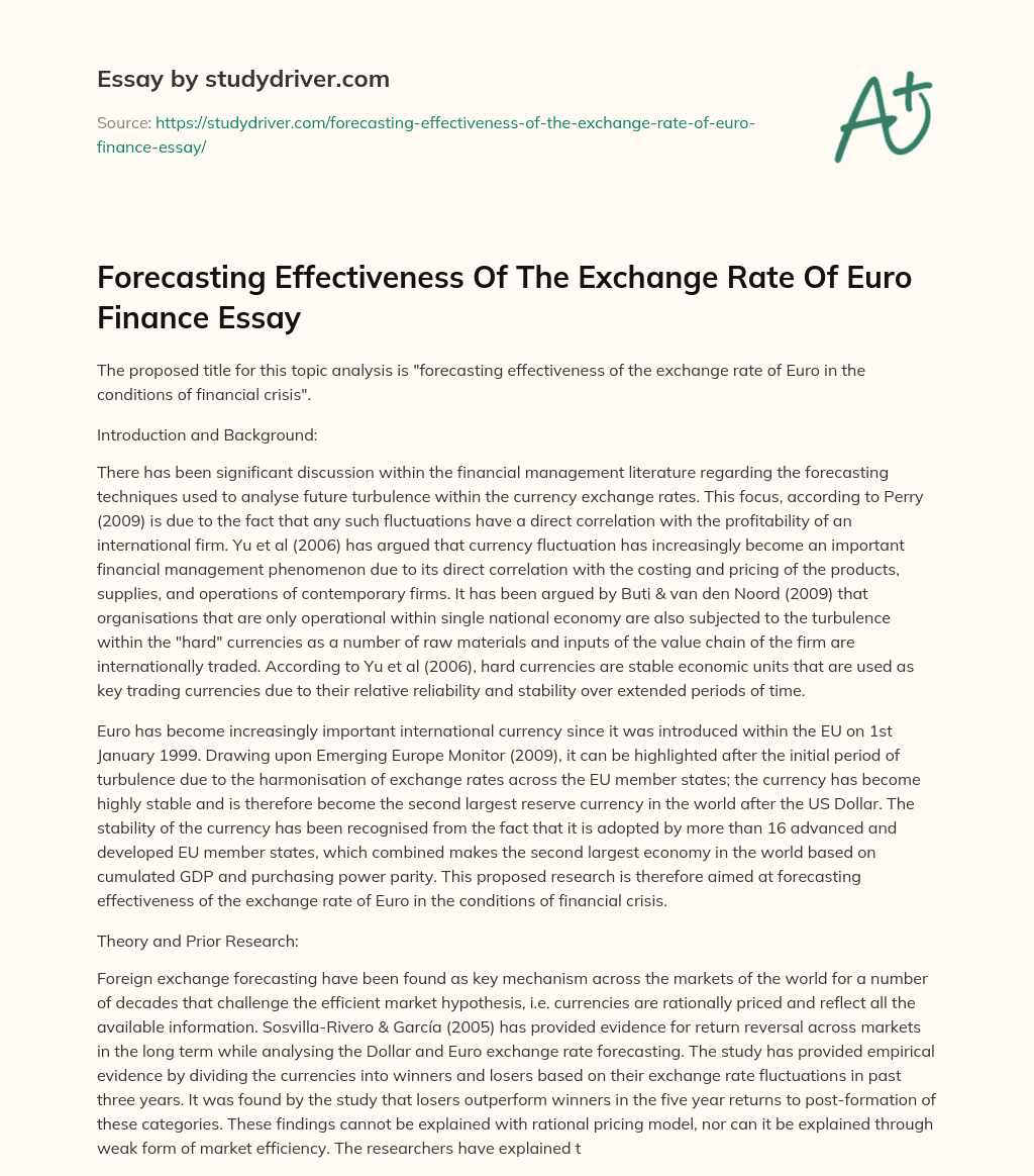 Forecasting Effectiveness of the Exchange Rate of Euro Finance Essay essay