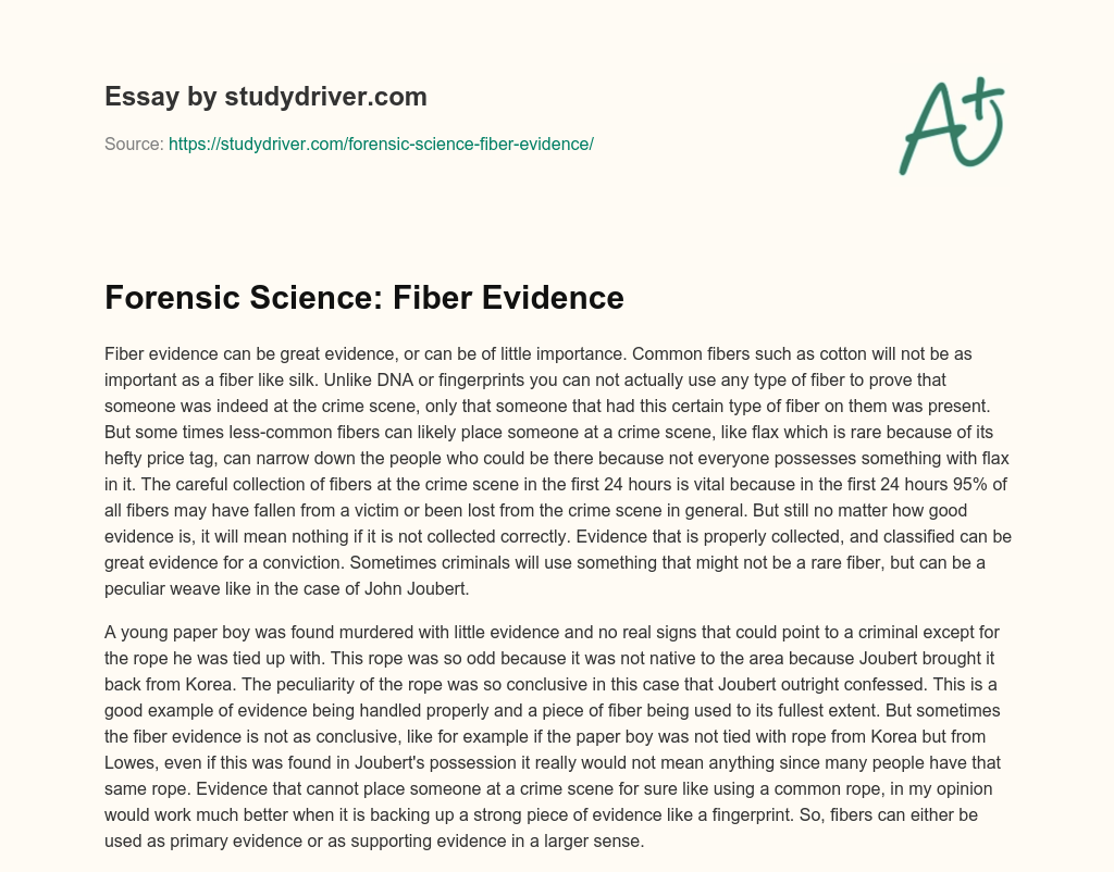 Forensic Science: Fiber Evidence essay