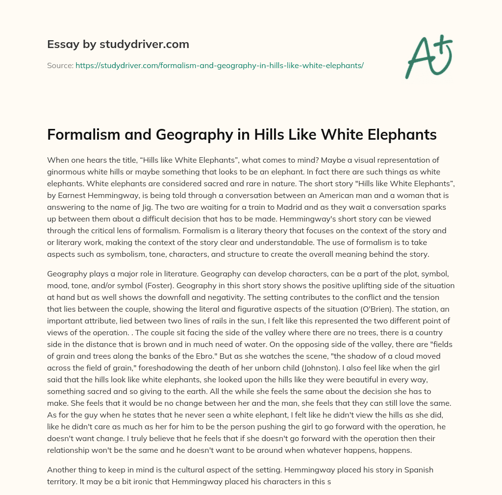 Formalism and Geography in Hills Like White Elephants essay