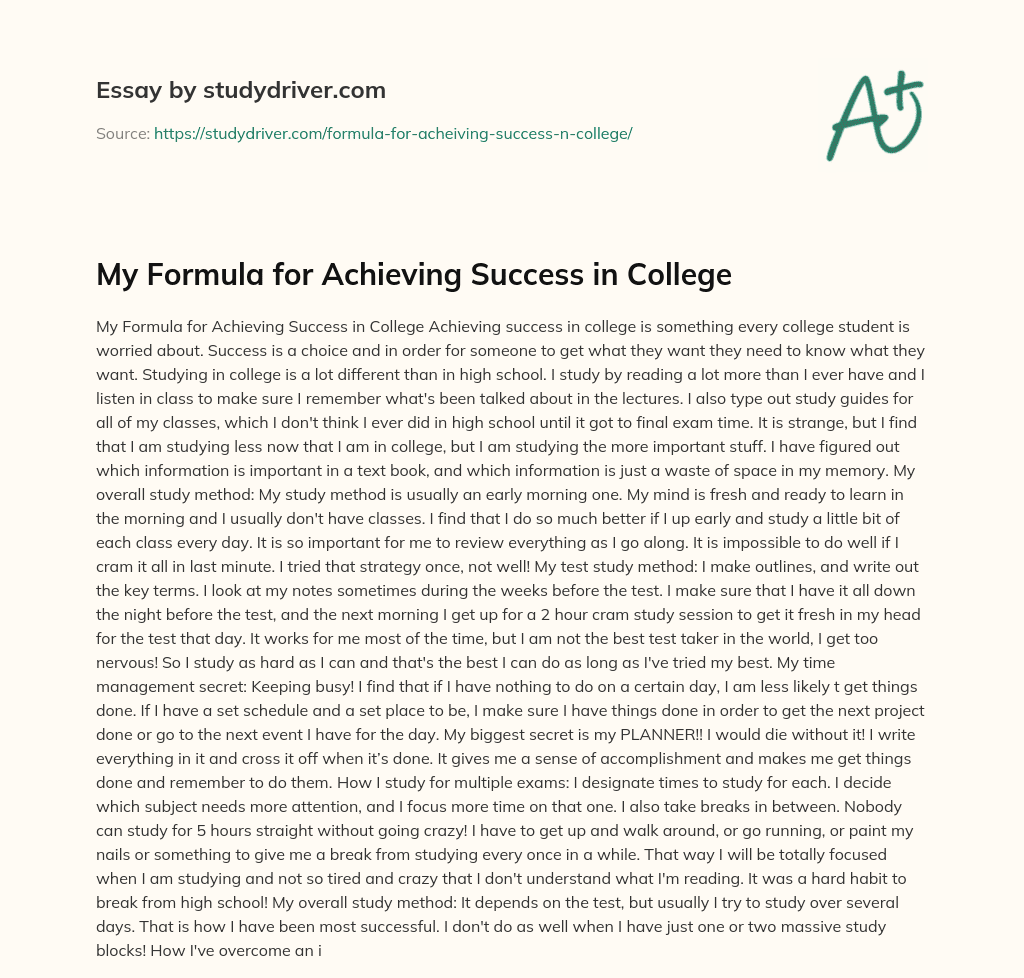 My Formula for Achieving Success in College essay