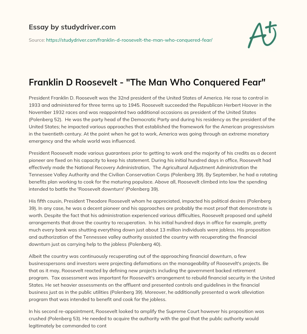 Franklin D Roosevelt – “The Man who Conquered Fear” essay