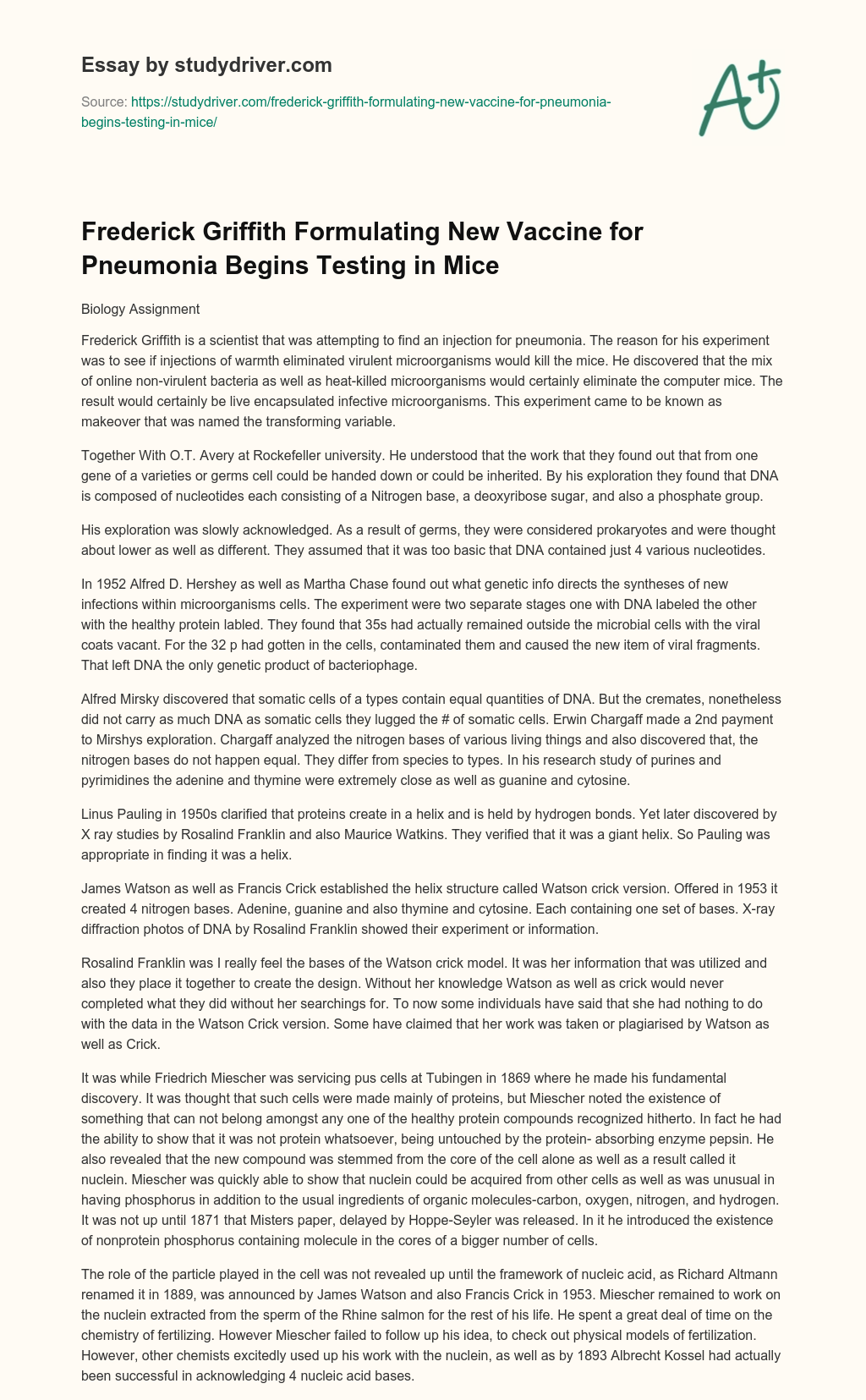 Frederick Griffith Formulating New Vaccine for Pneumonia Begins Testing in Mice essay