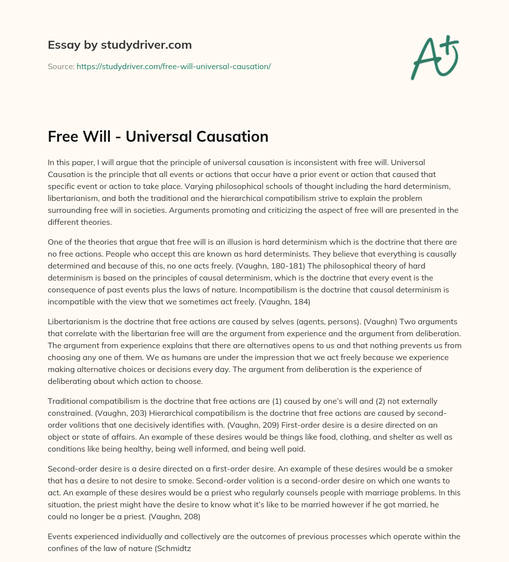 Free Will – Universal Causation essay