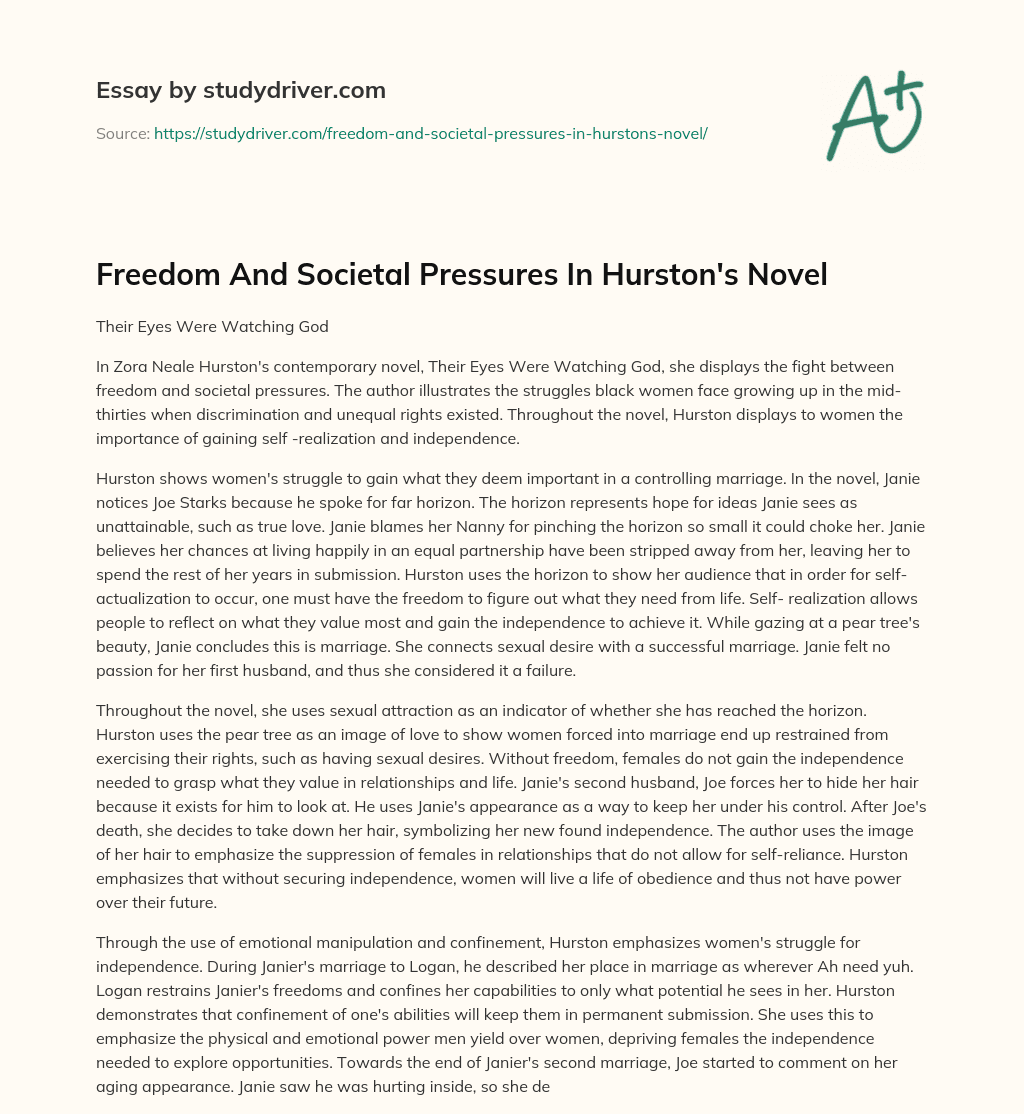 Freedom and Societal Pressures in Hurston’s Novel essay
