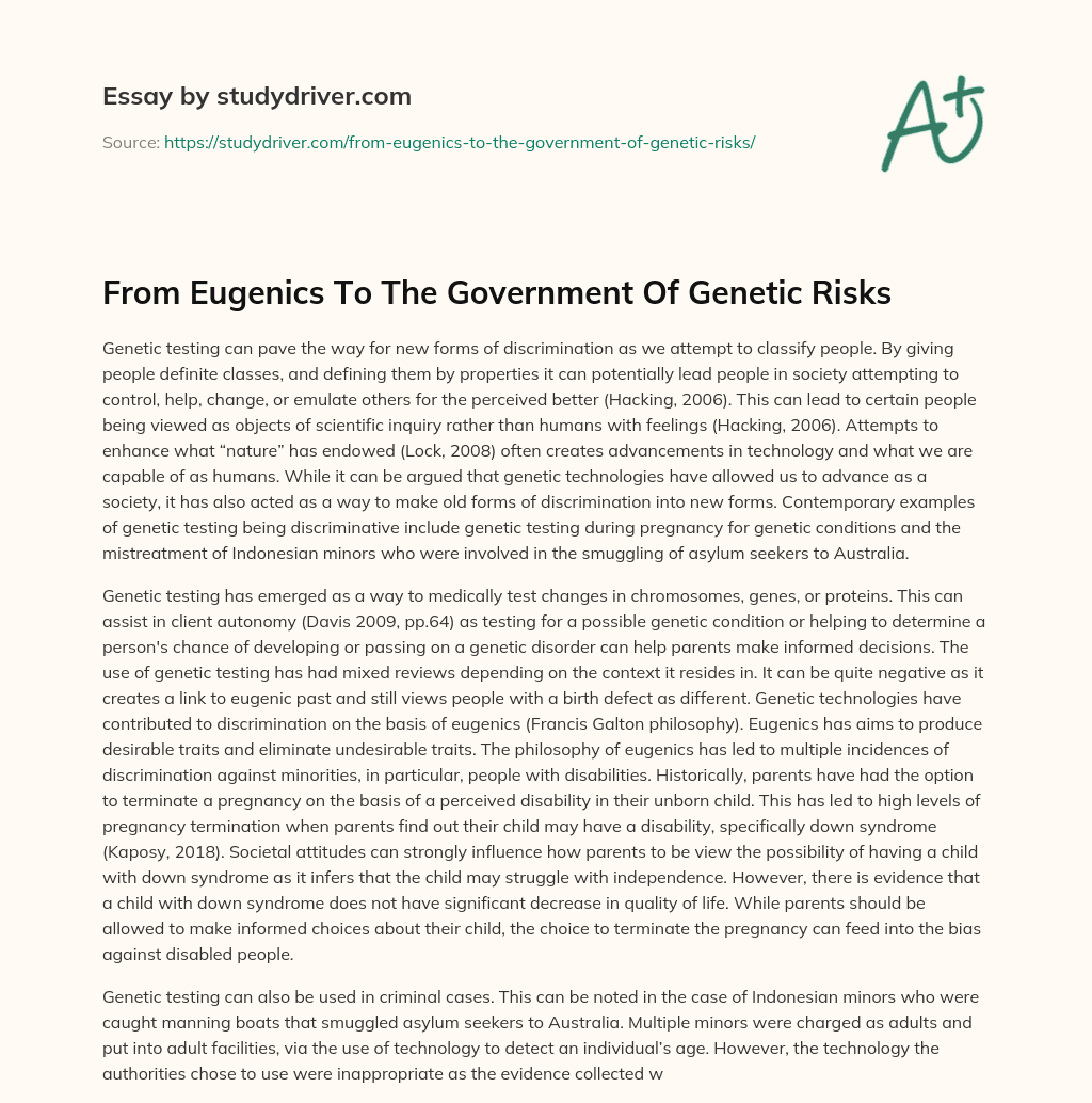From Eugenics to the Government of Genetic Risks essay