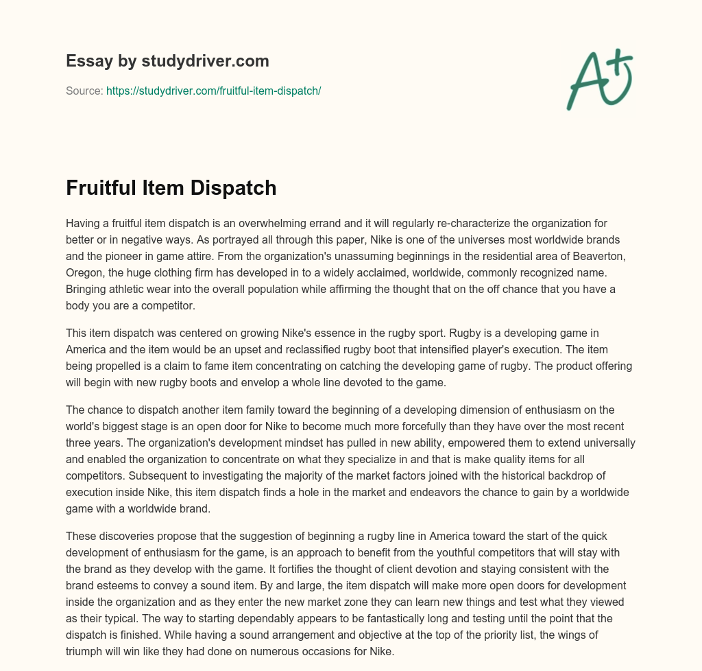 Fruitful Item Dispatch essay