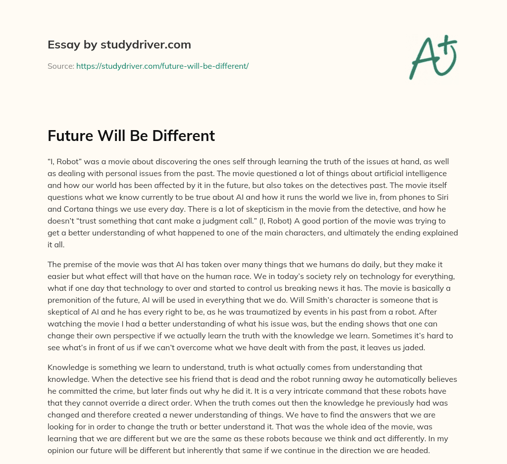 Future Will be Different essay