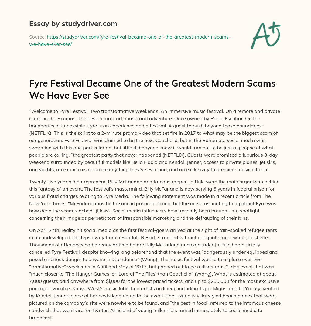 Fyre Festival Became One of the Greatest Modern Scams we have Ever See essay