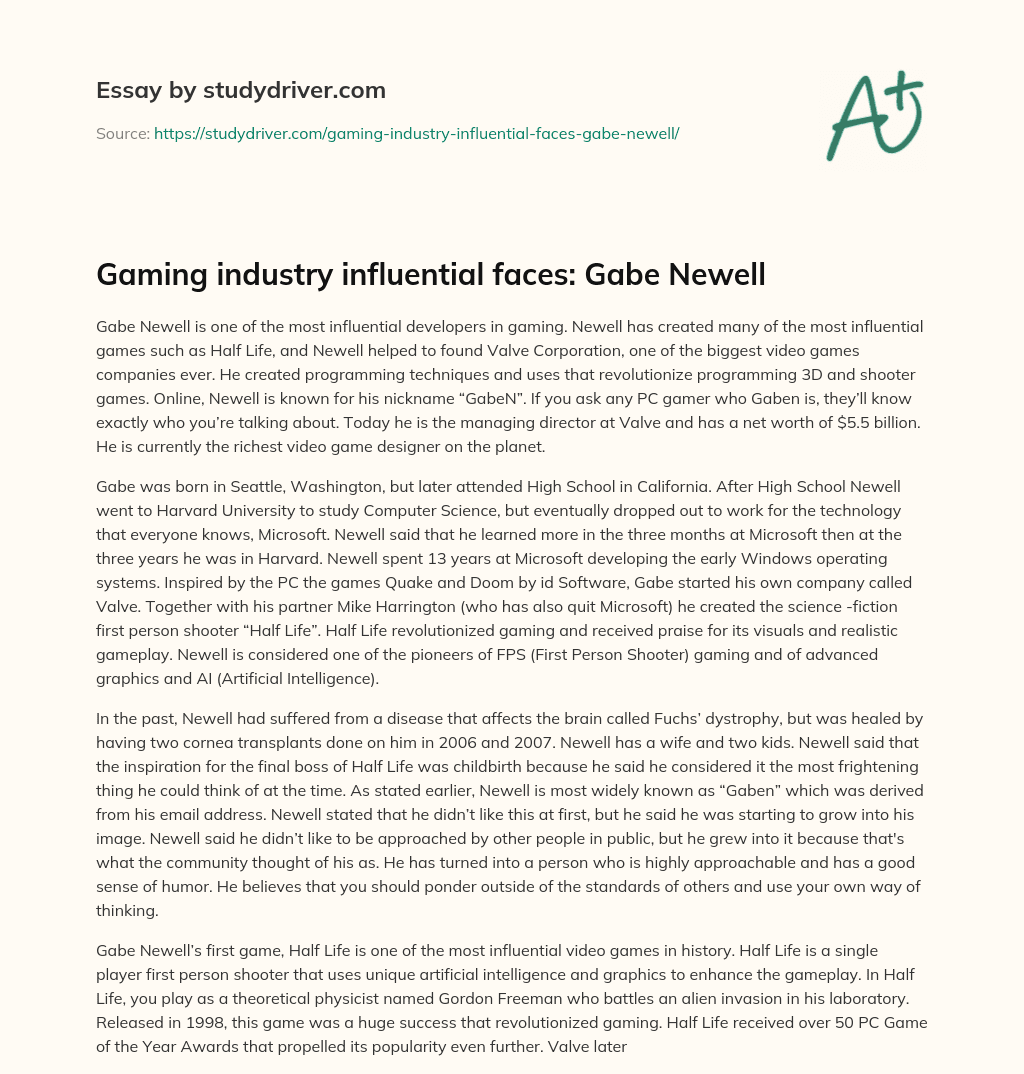 Gaming Industry Influential Faces: Gabe Newell essay