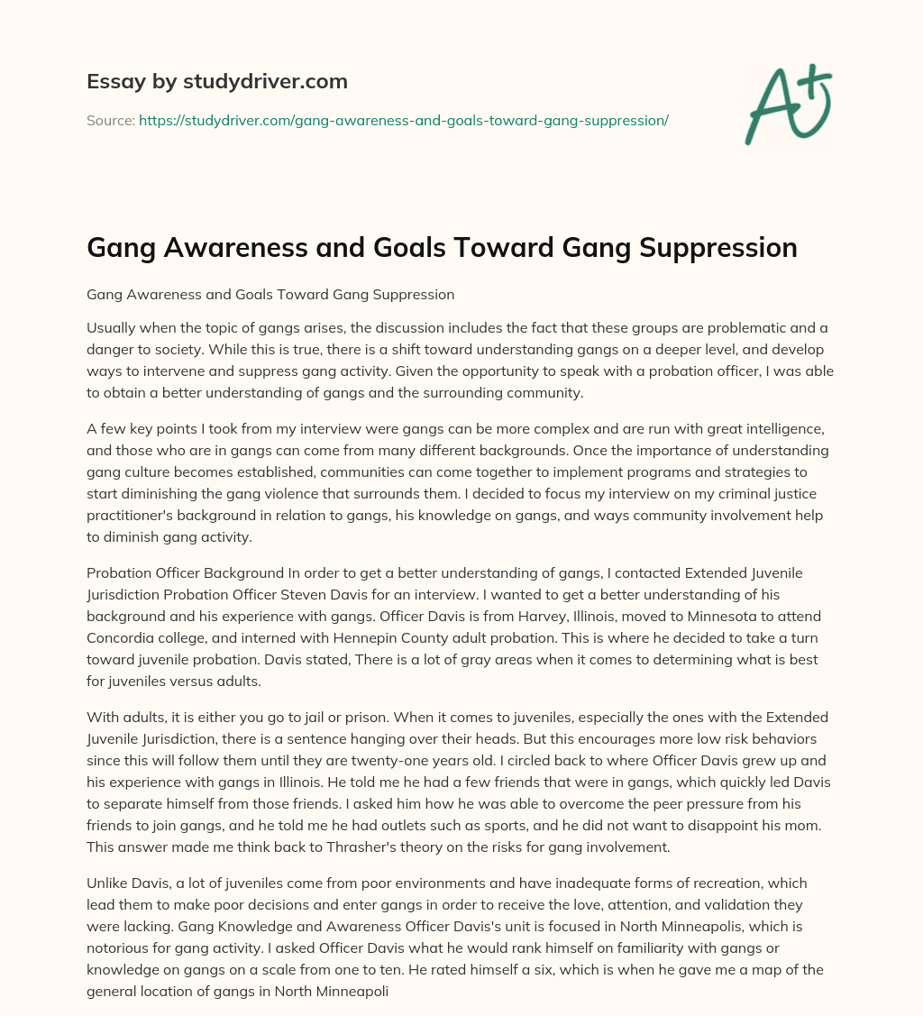 Gang Awareness and Goals Toward Gang Suppression essay