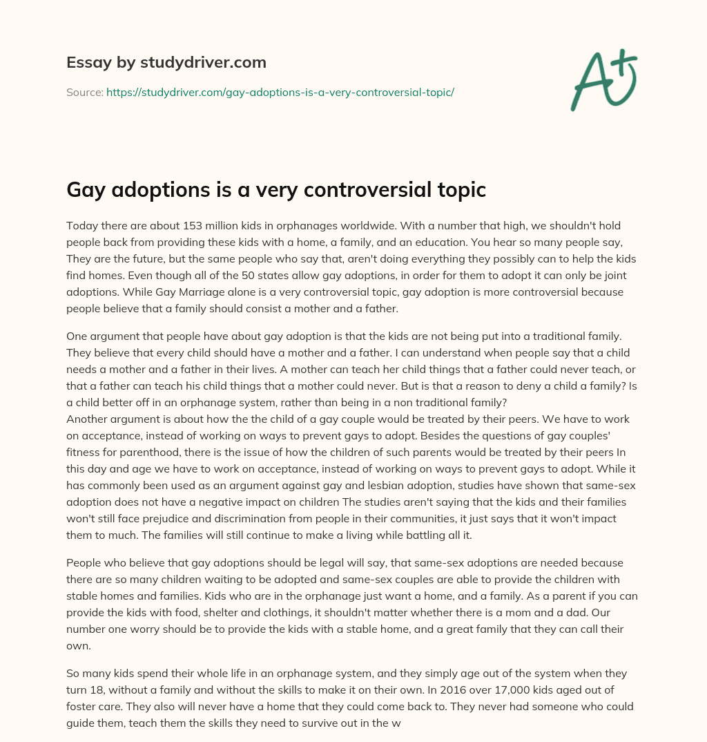 Gay Adoptions is a very Controversial Topic essay