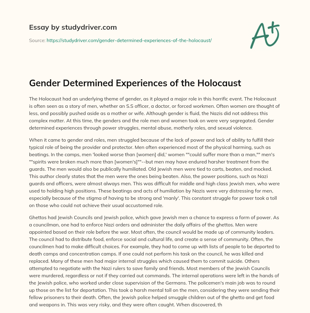Gender Determined Experiences of the Holocaust essay