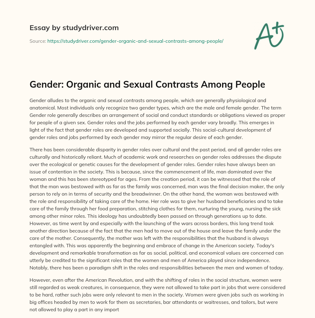 Gender: Organic and Sexual Contrasts Among People essay