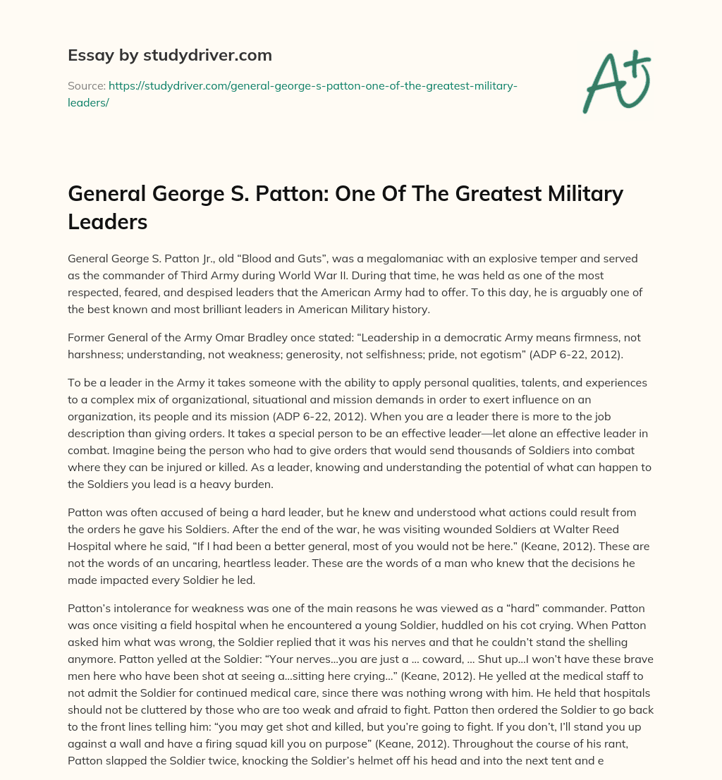 General George S. Patton: One of the Greatest Military Leaders essay