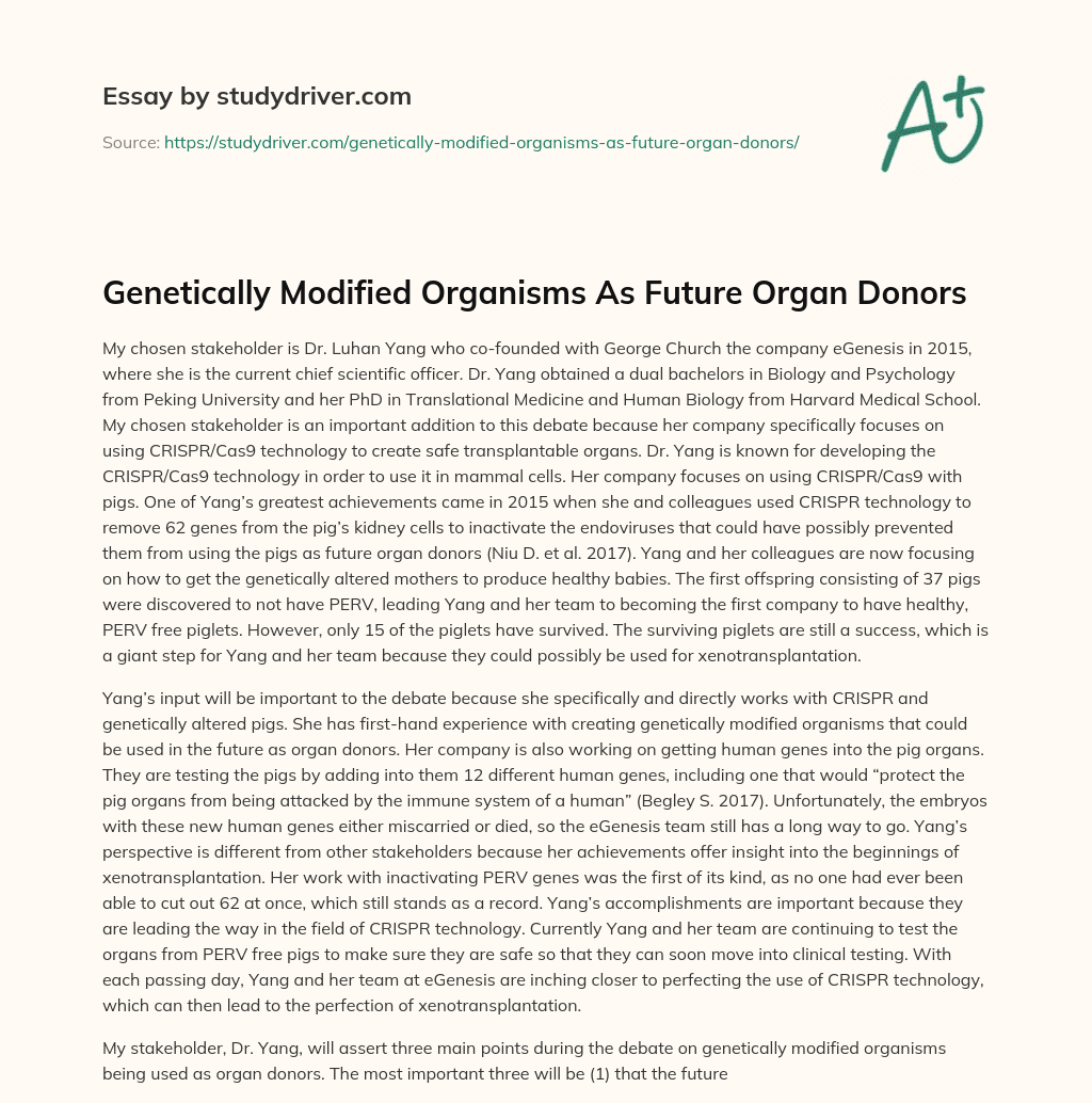 Genetically Modified Organisms as Future Organ Donors essay