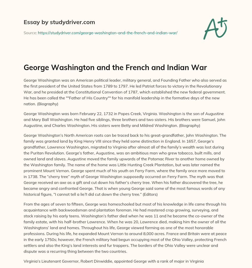 George Washington and the French and Indian War essay