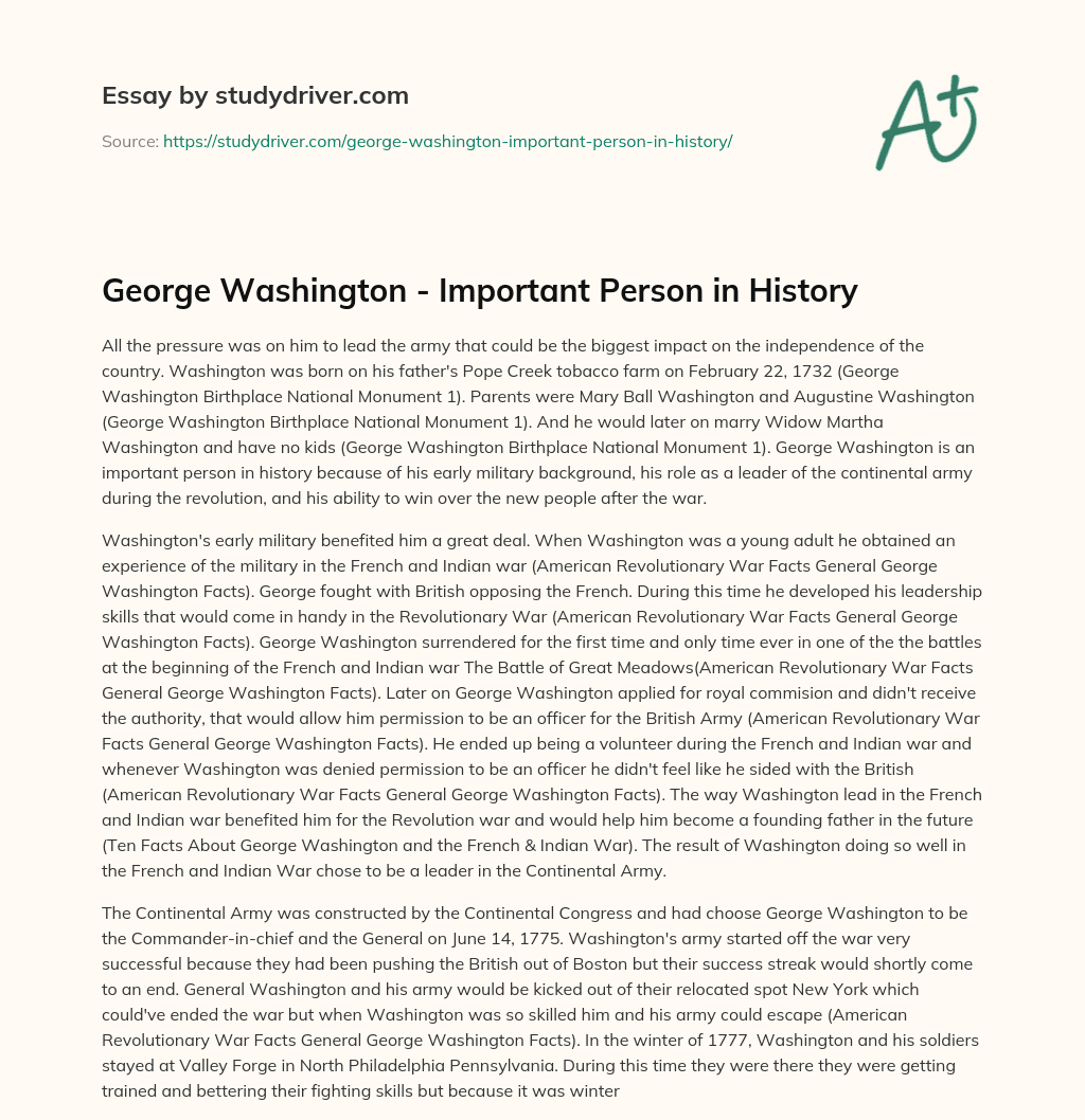 George Washington – Important Person in History essay