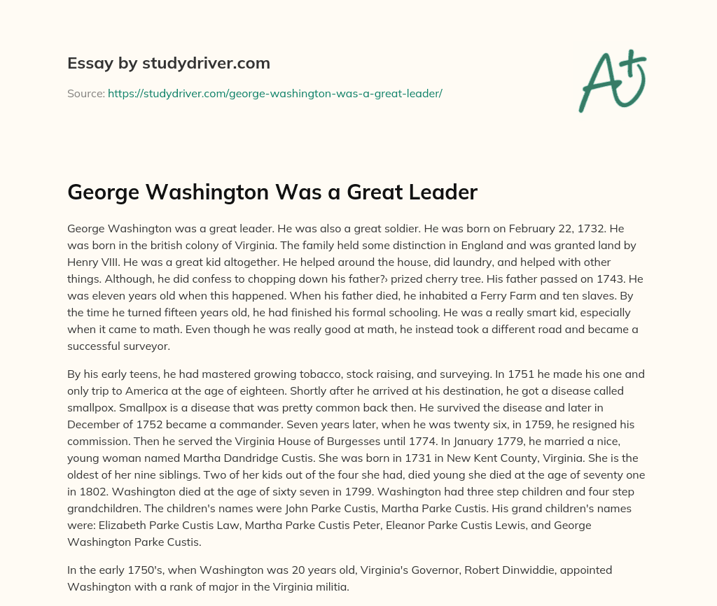 George Washington was a Great Leader essay