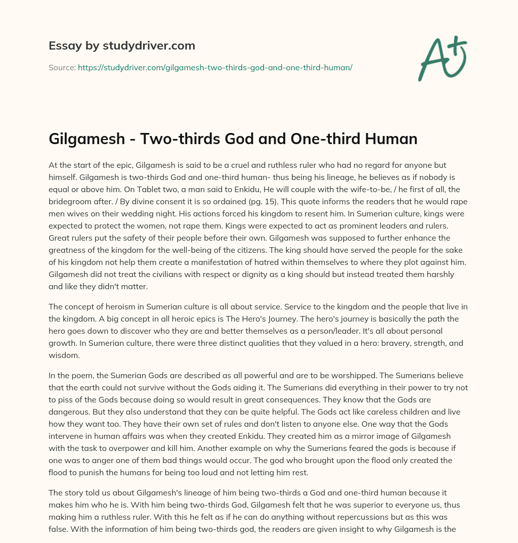 Gilgamesh – Two-thirds God and One-third Human essay