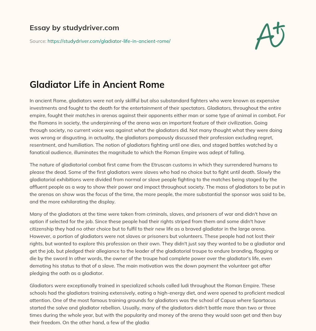 Gladiator Life in Ancient Rome essay
