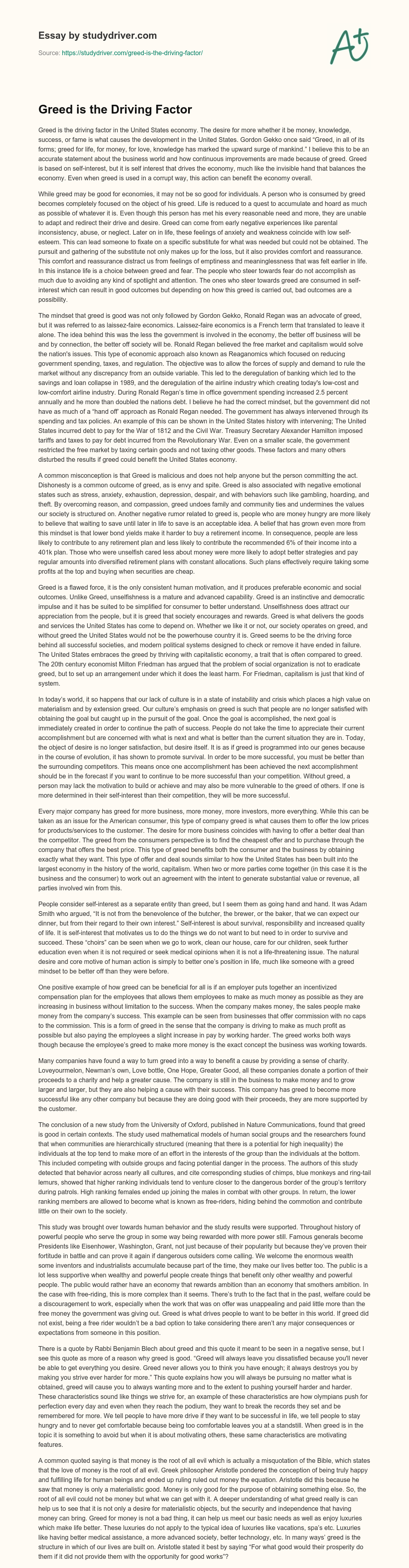 Greed is the Driving Factor essay