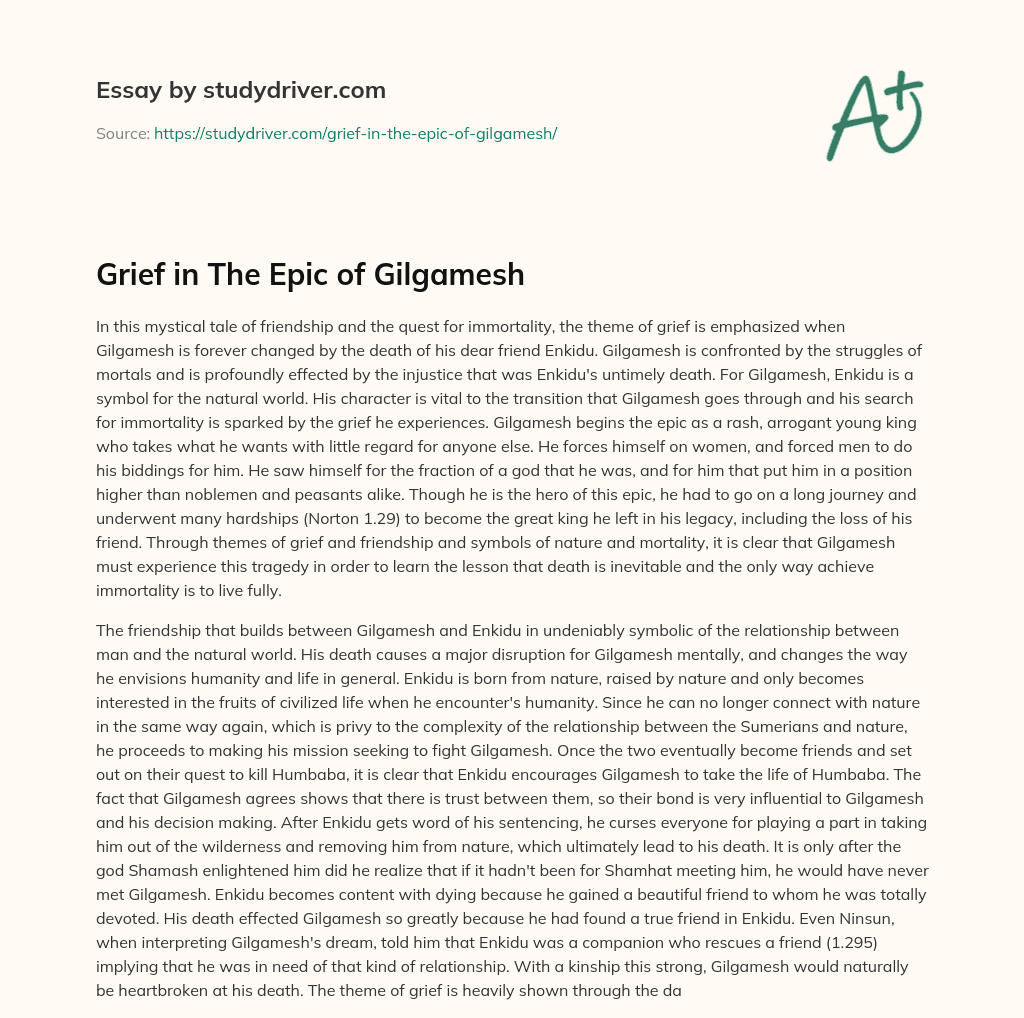 Grief in the Epic of Gilgamesh essay