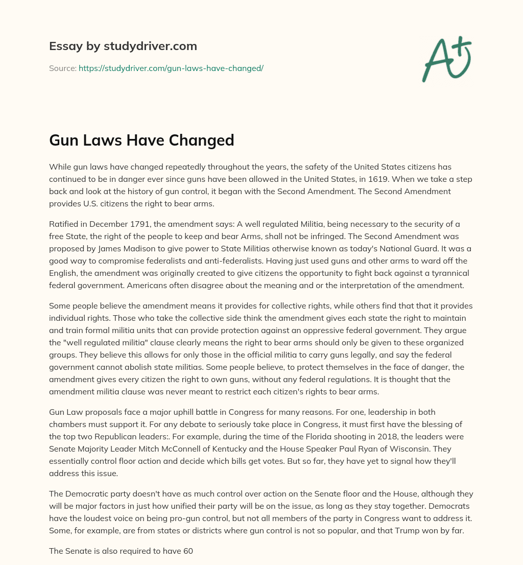 Gun Laws have Changed essay