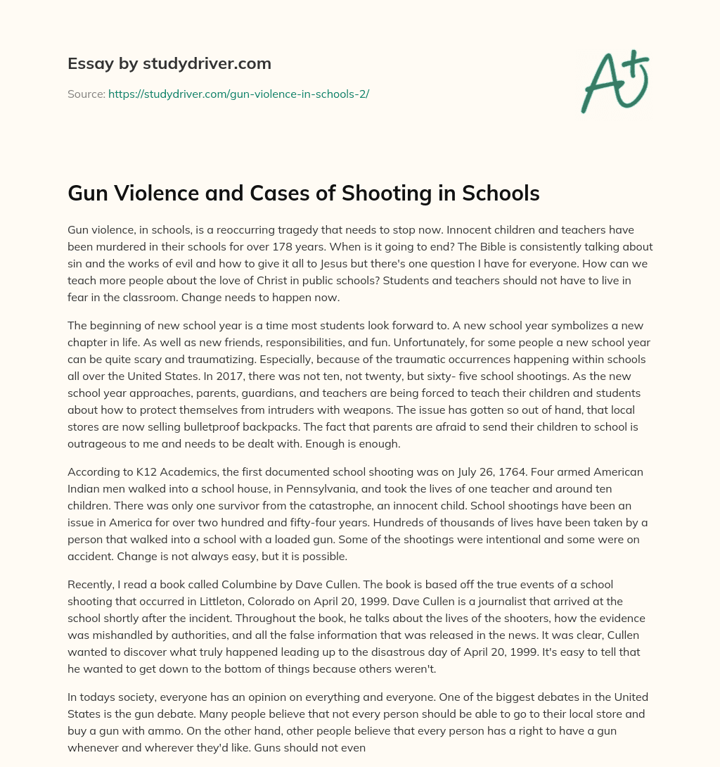 Gun Violence and Cases of Shooting in Schools essay
