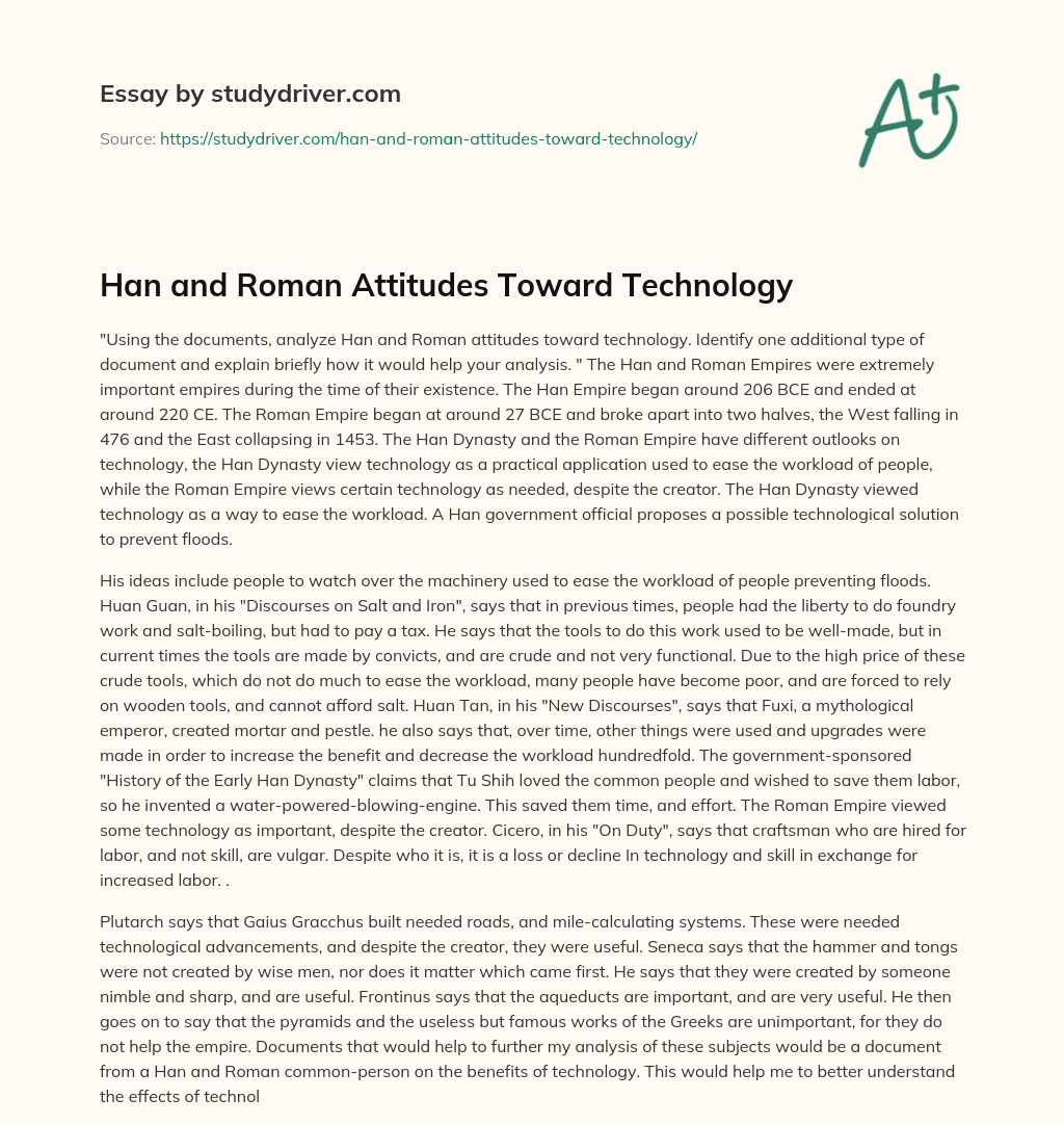Han and Roman Attitudes Toward Technology essay