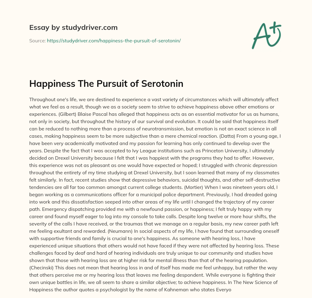 Happiness the Pursuit of Serotonin essay