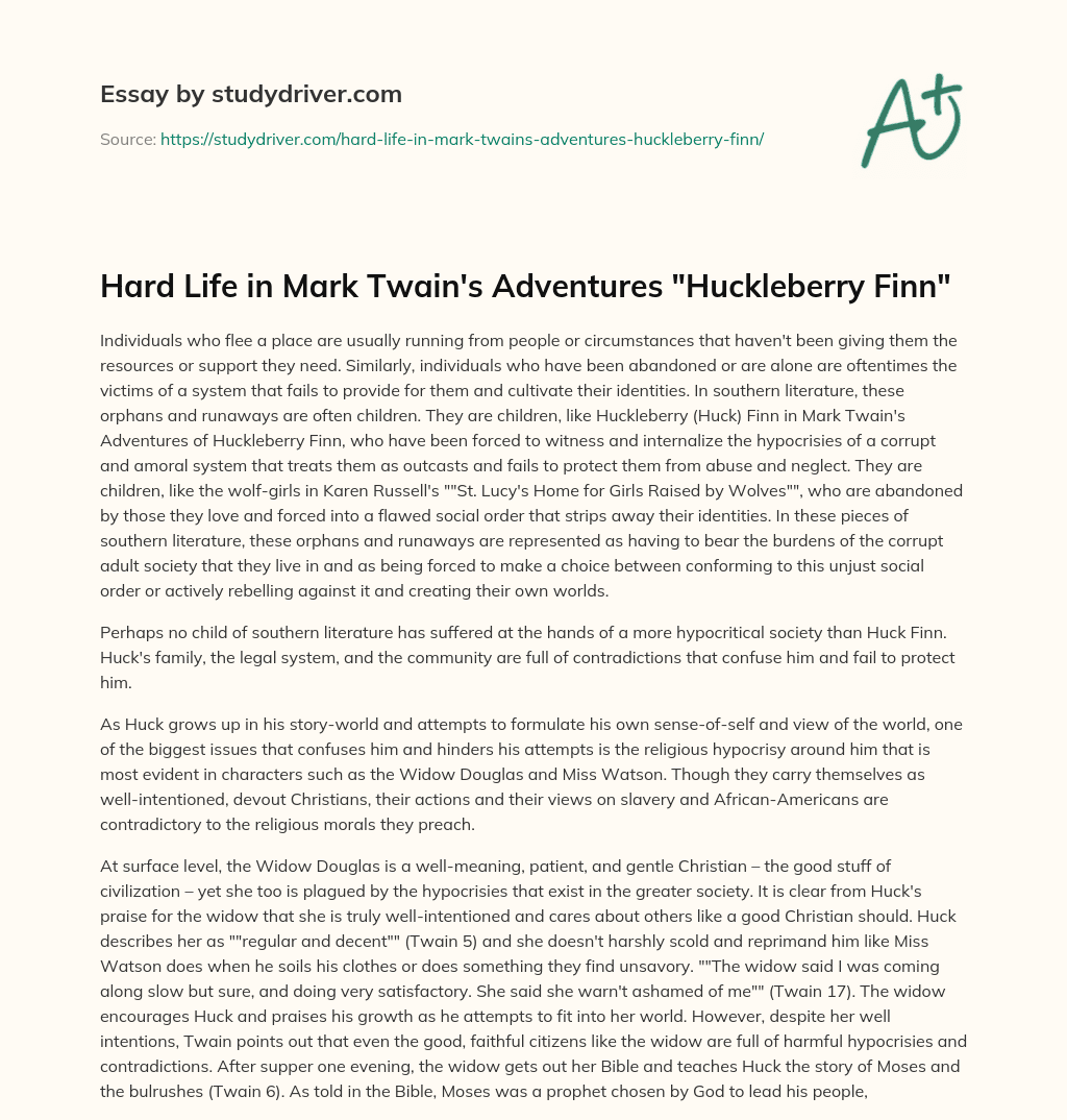 Hard Life in Mark Twain’s Adventures “Huckleberry Finn” essay