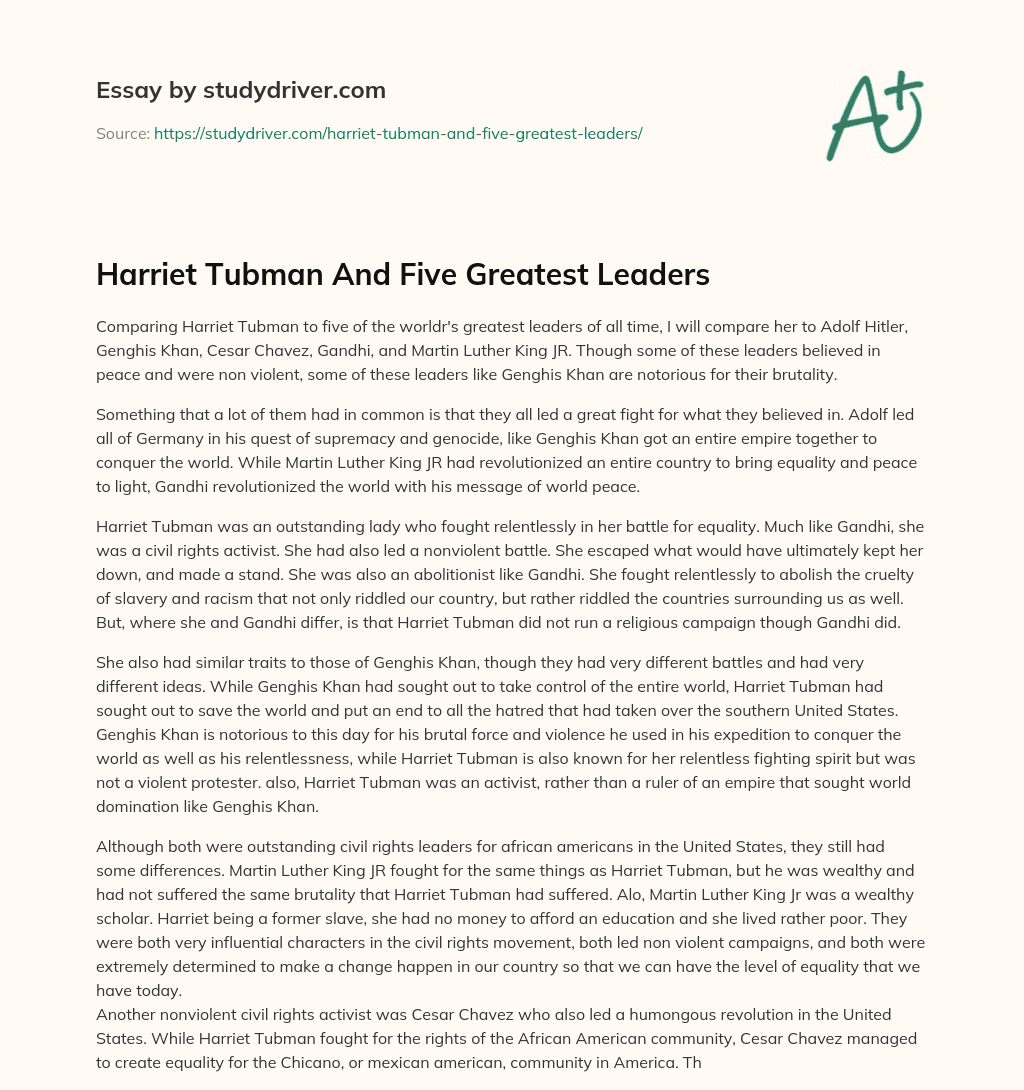 Harriet Tubman and Five Greatest Leaders essay