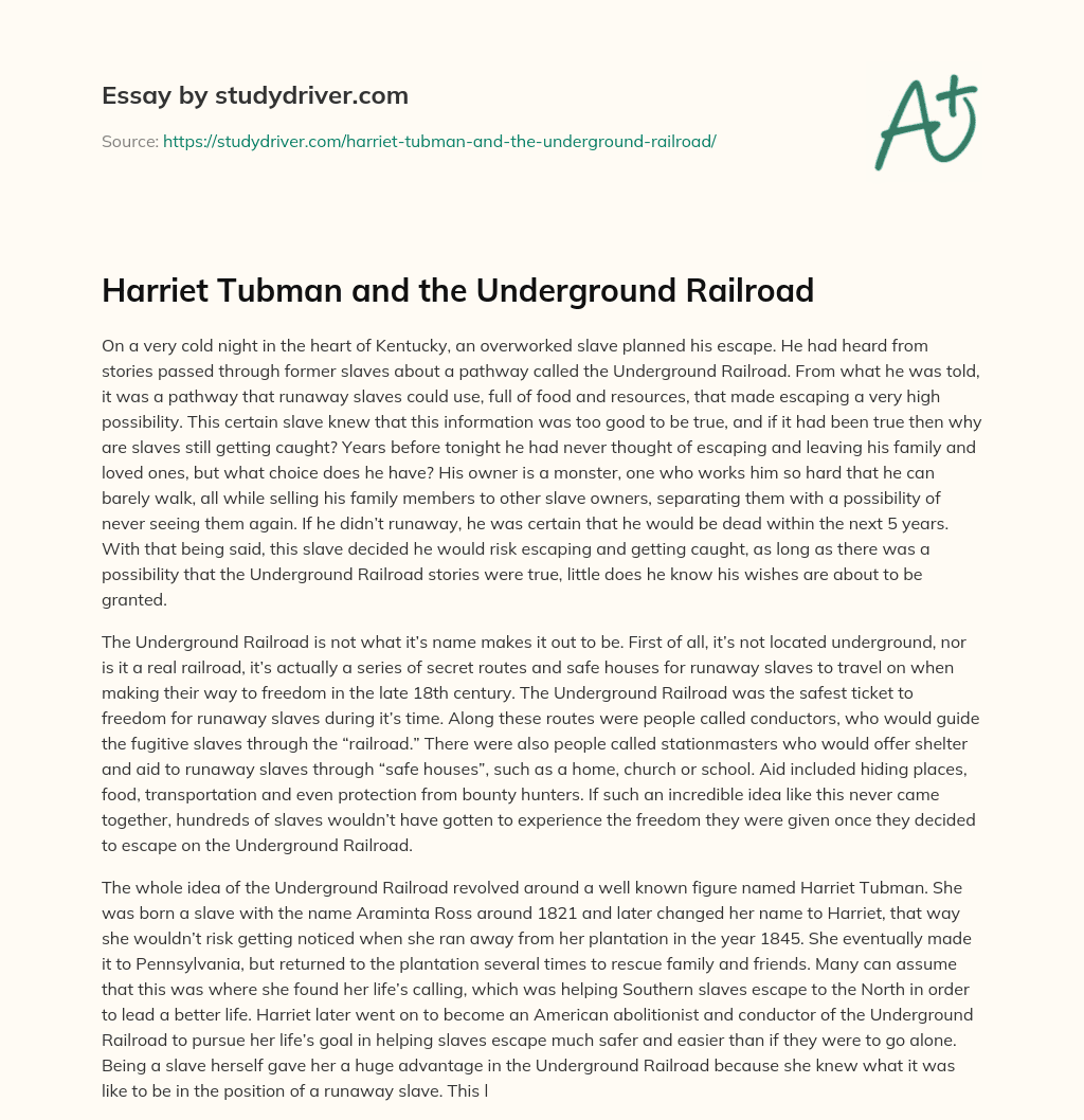 Harriet Tubman and the Underground Railroad essay