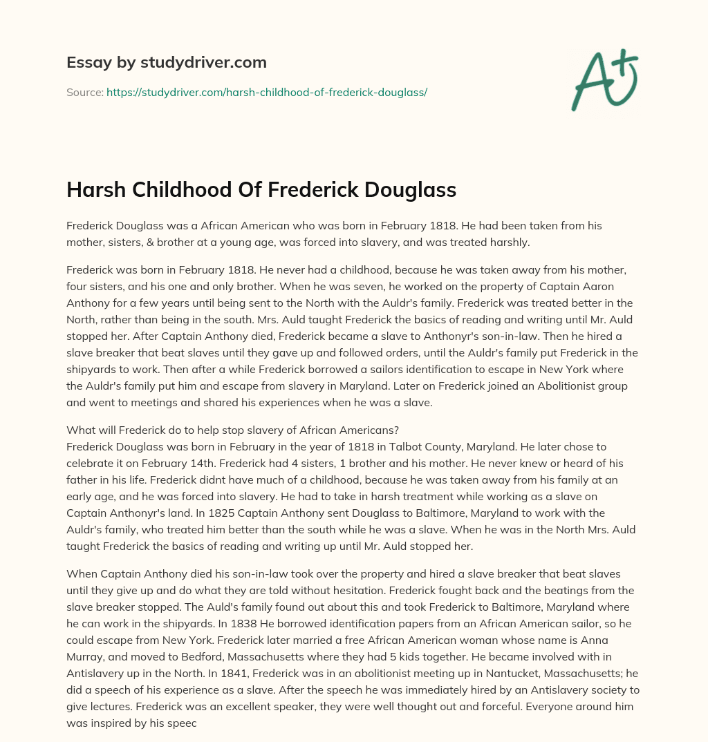 Harsh Childhood of Frederick Douglass essay
