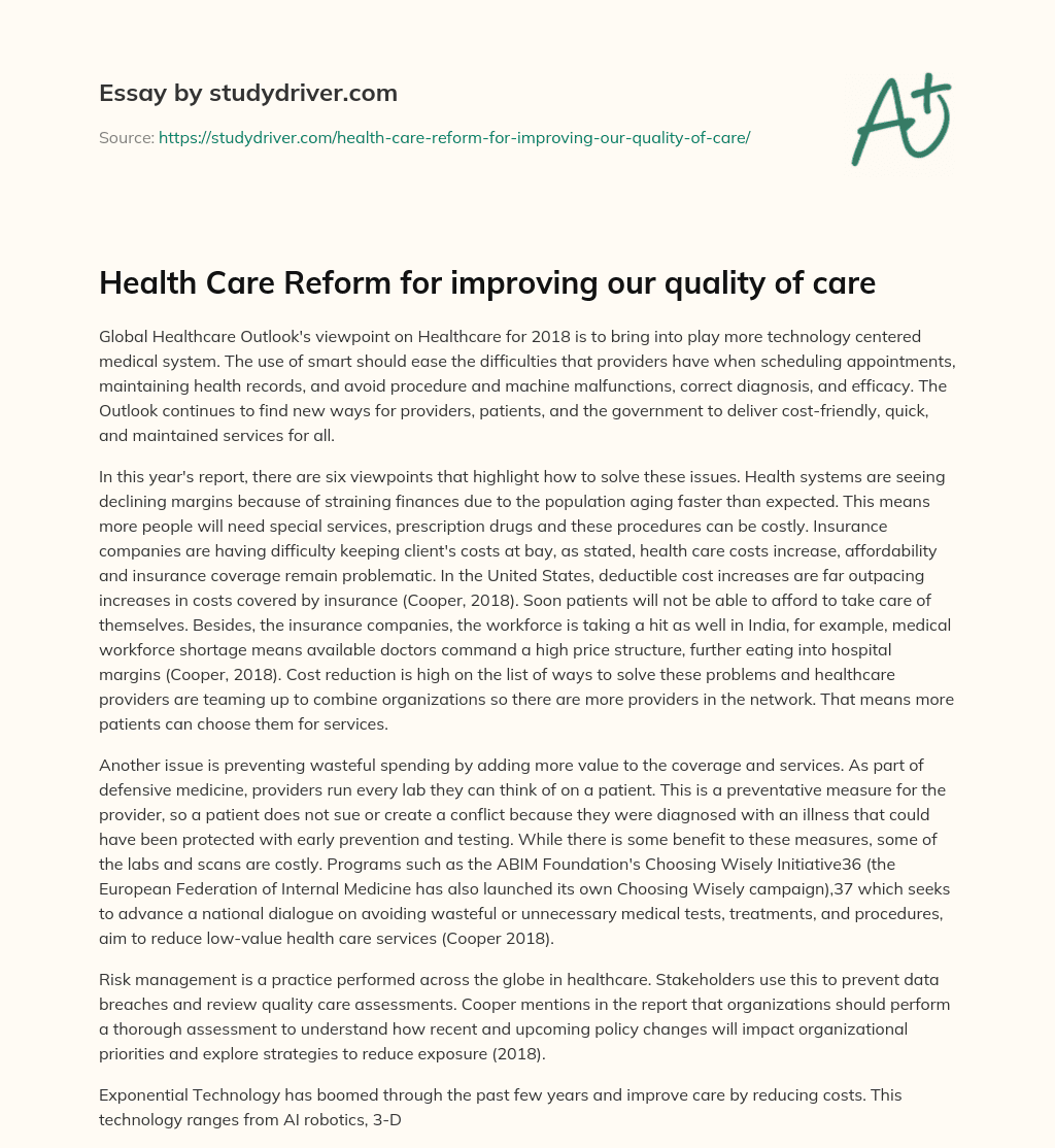 Health Care Reform for Improving our Quality of Care essay