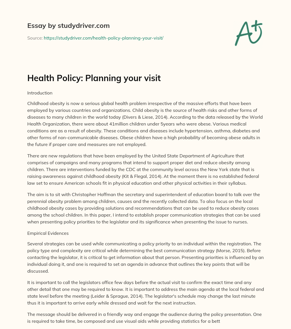 Health Policy: Planning your Visit essay