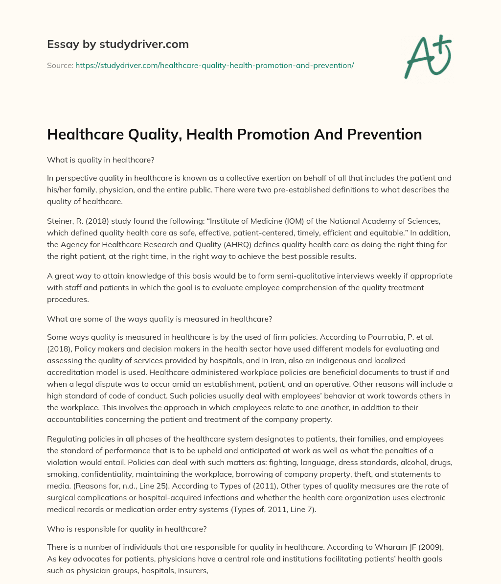 Healthcare Quality, Health Promotion and Prevention essay