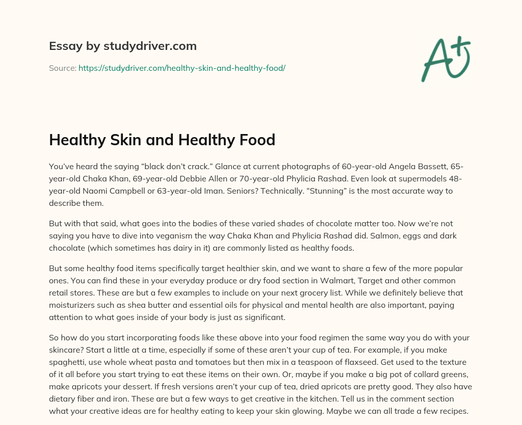 Healthy Skin and Healthy Food essay