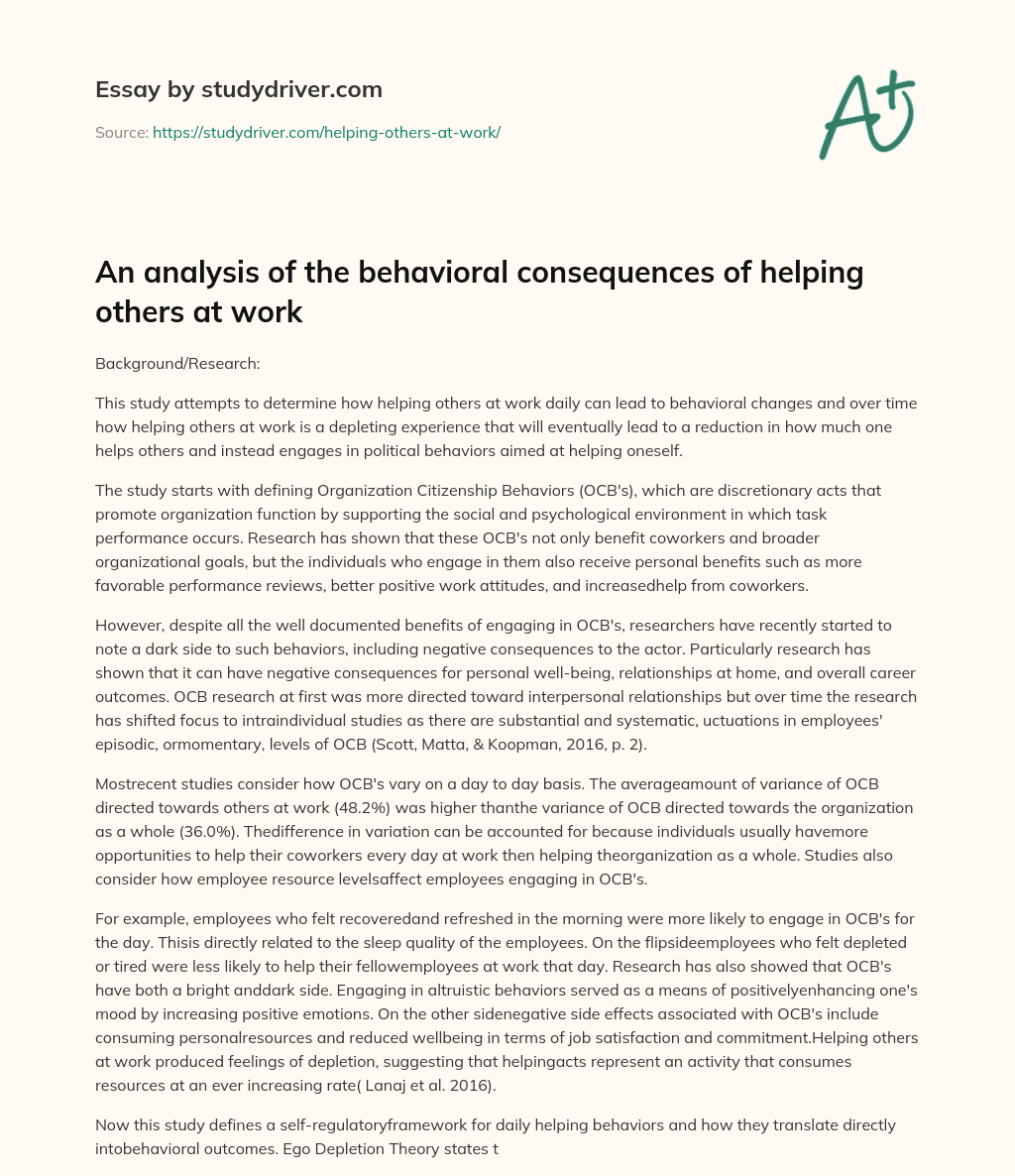 An Analysis of the Behavioral Consequences of Helping Others at Work essay