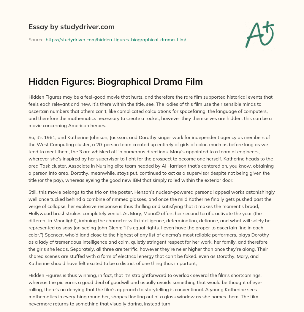 Hidden Figures: Biographical Drama Film essay