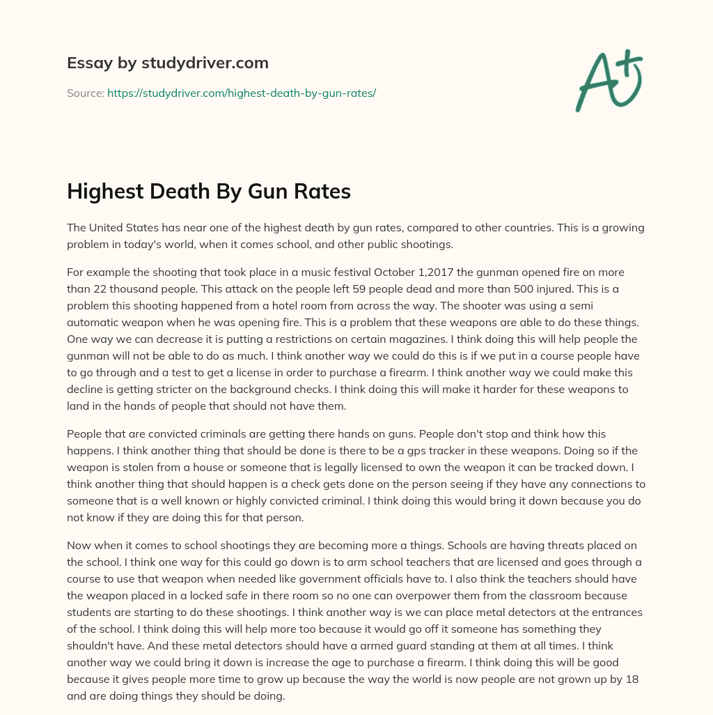 Highest Death by Gun Rates essay