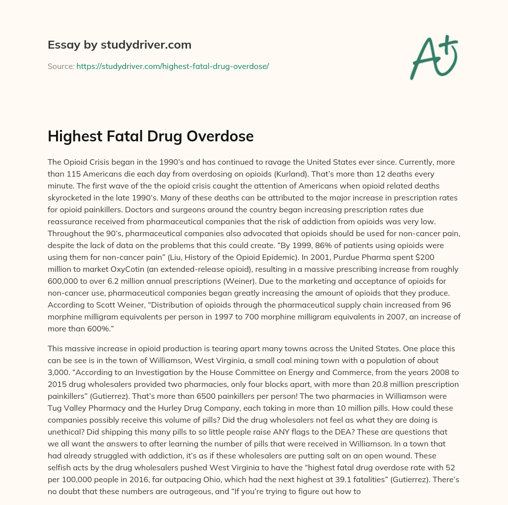 Highest Fatal Drug Overdose essay