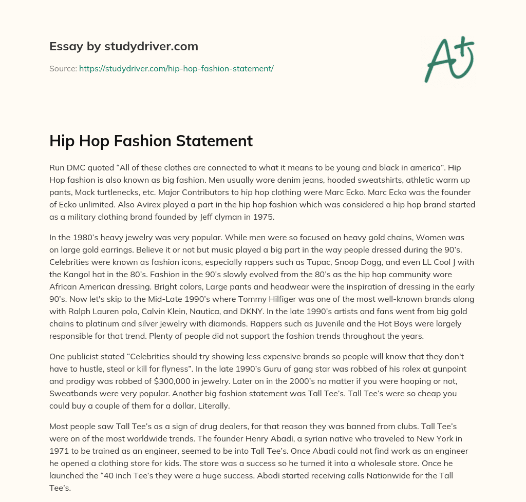Hip Hop Fashion Statement essay