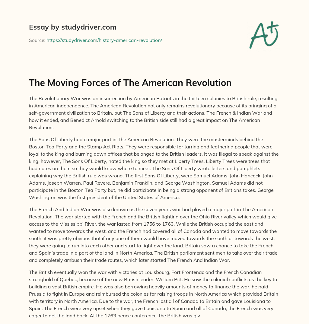 The Moving Forces of the American Revolution essay