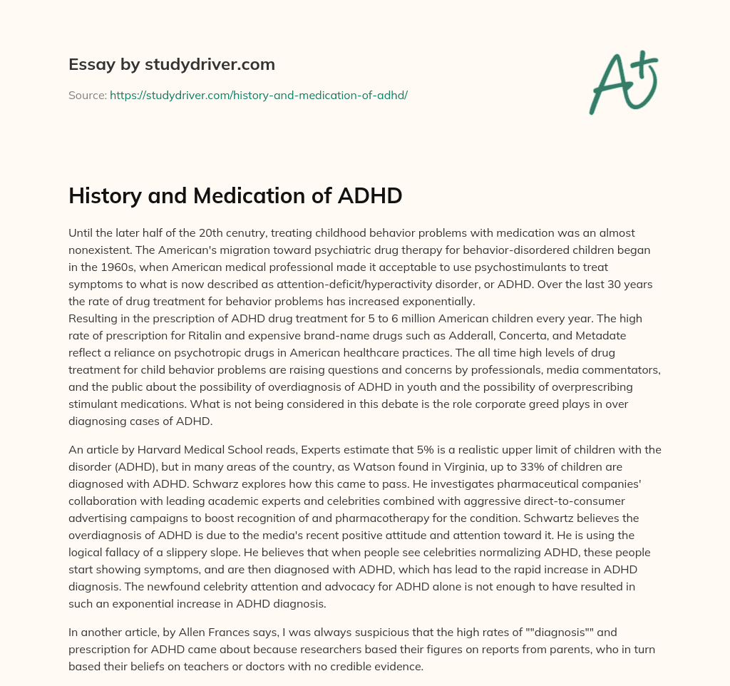 History and Medication of ADHD essay