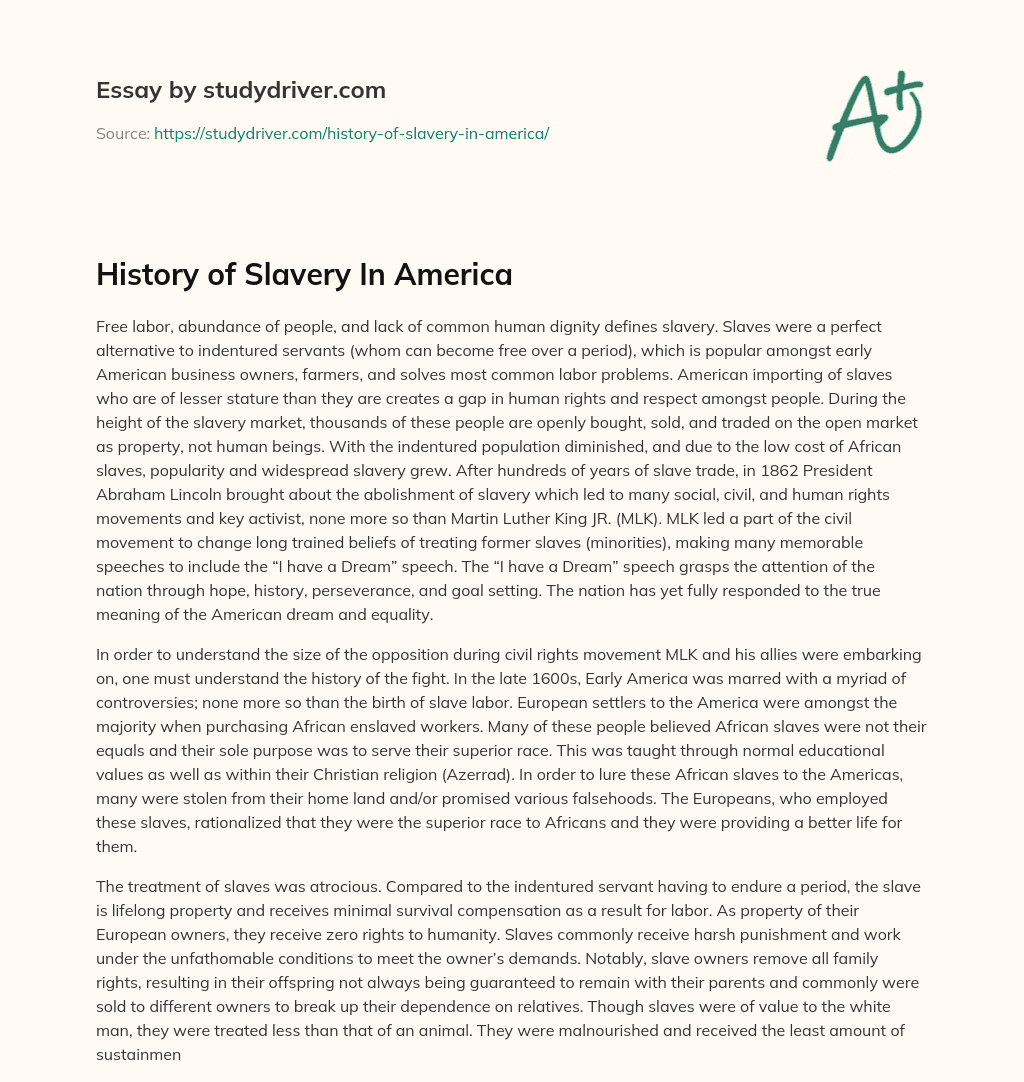 History of Slavery in America  essay