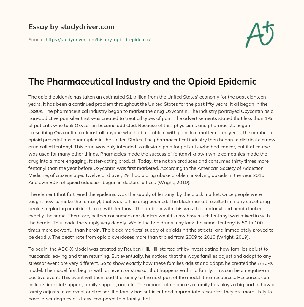 The Pharmaceutical Industry and the Opioid Epidemic essay