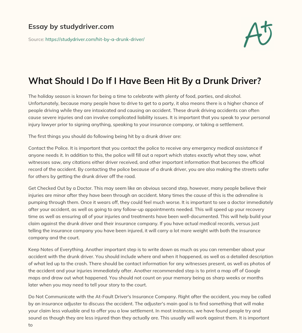 What should i do if i have been Hit by a Drunk Driver? essay