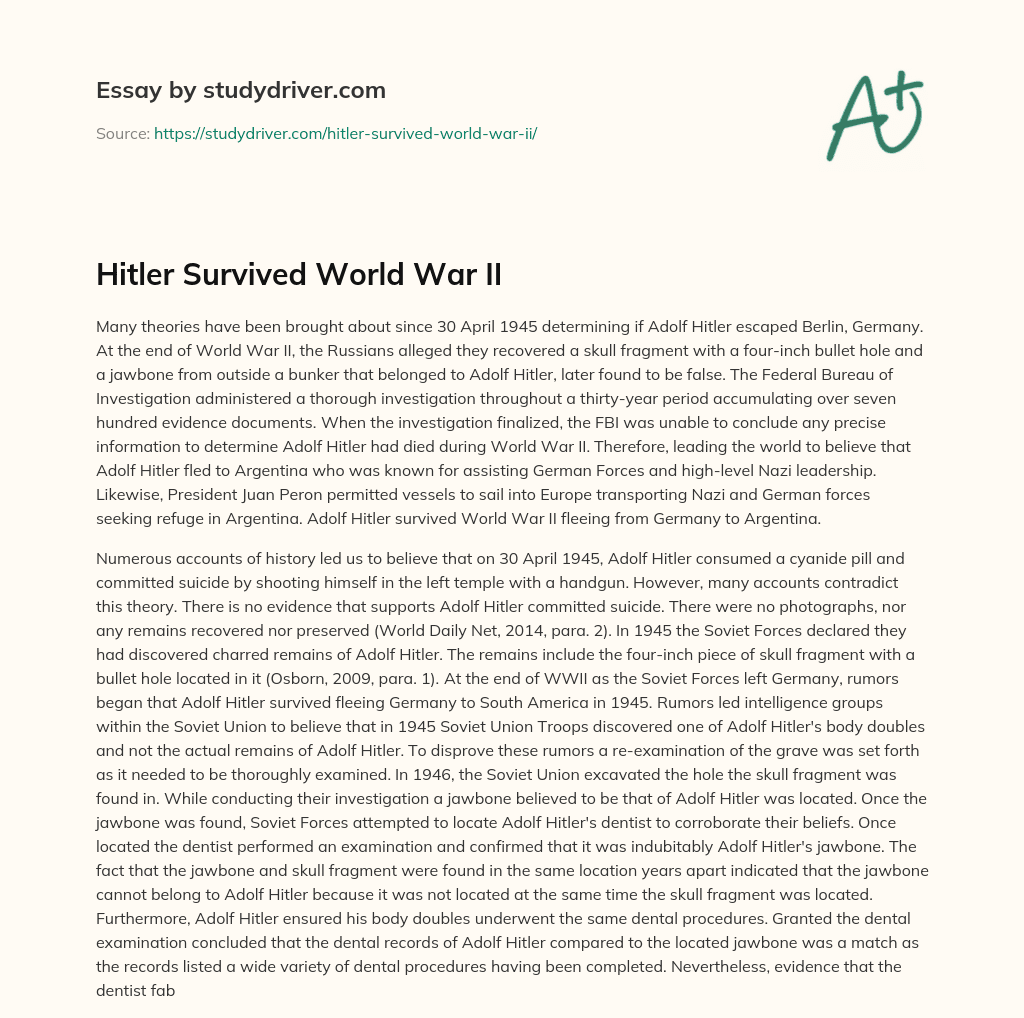 Hitler Survived World War II essay