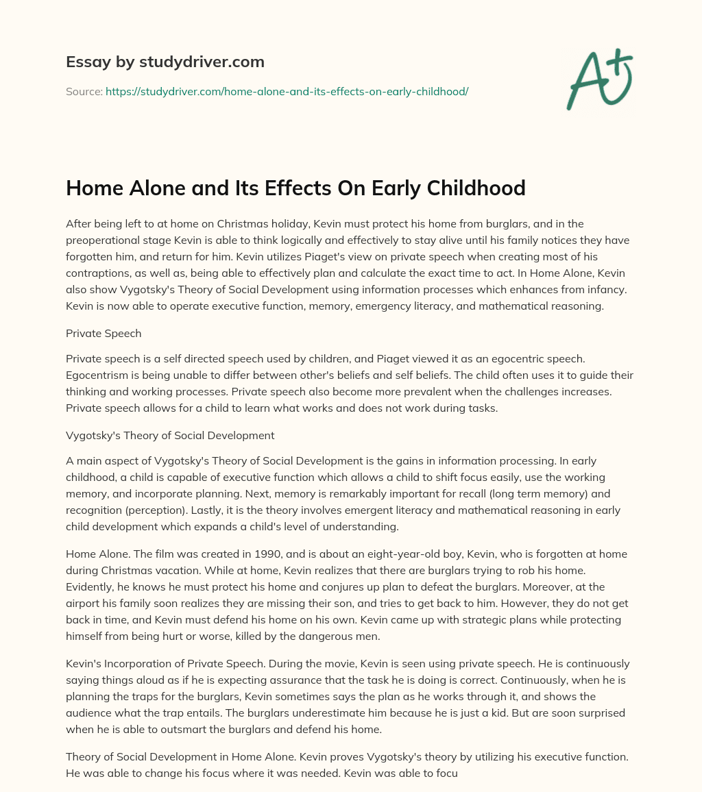 Home Alone and its Effects on Early Childhood essay
